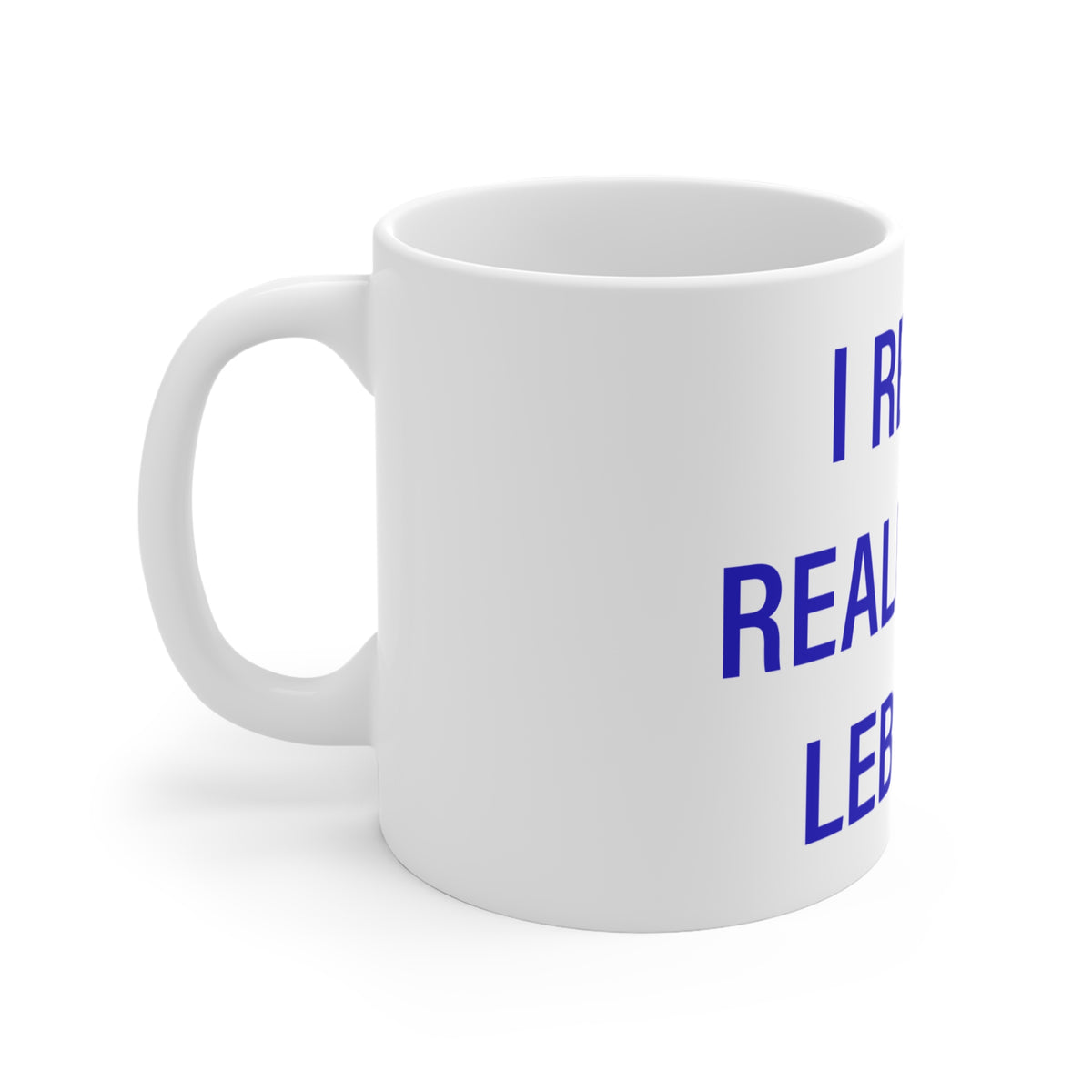 I Really Really Miss Lebanon Connecticut Mug 11oz