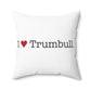 I Heart Trumbull. Spun Polyester Square Pillow