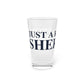 Just a kid from Sherman Pint Glass, 16oz