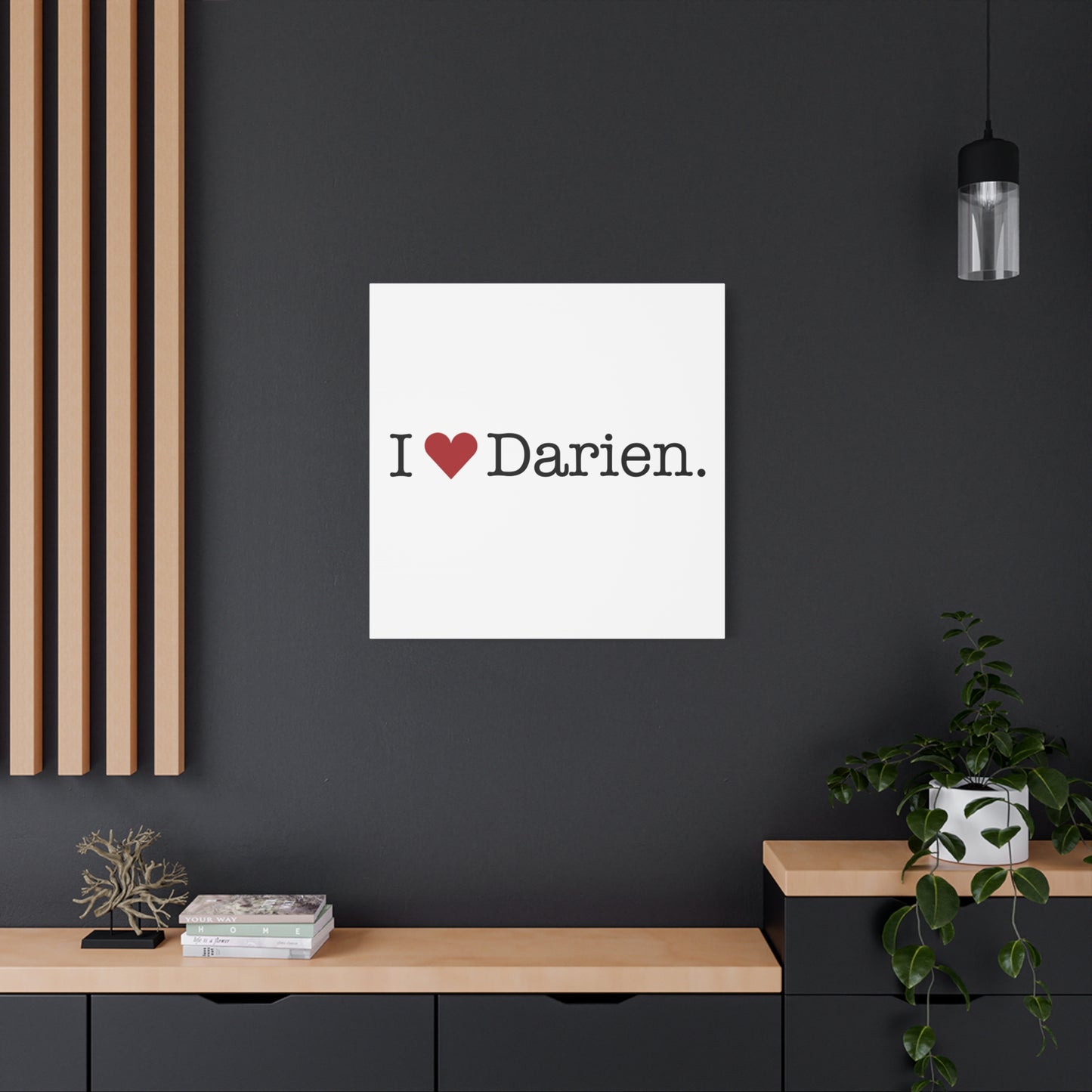 I Heart Darien. Matte Canvas, Stretched, 1.25"