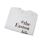 #theeastonlife Unisex Heavy Blend™ Crewneck Sweatshirt