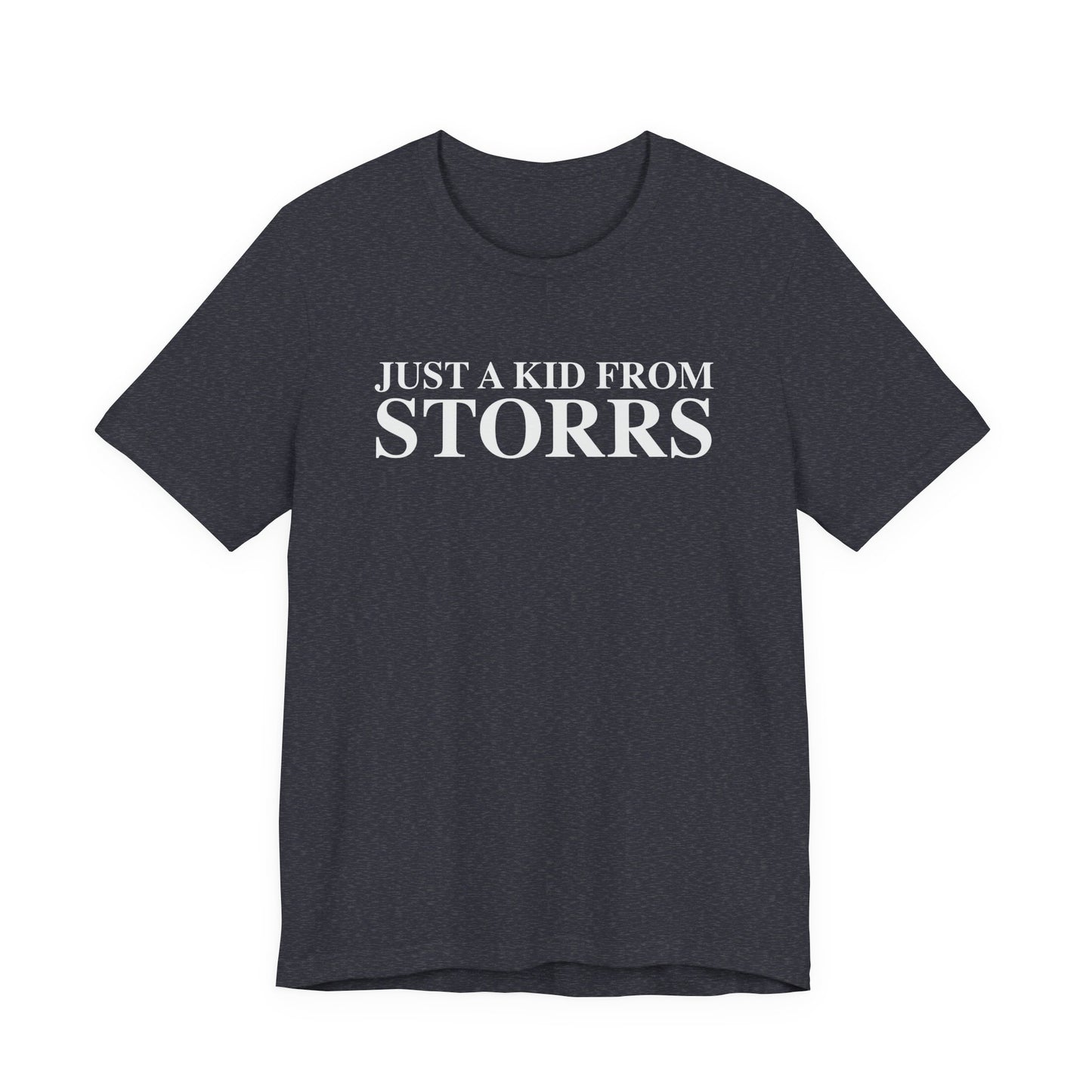 Just a kid from Storrs Unisex Jersey Short Sleeve T-Shirt