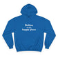 Bolton is My Happy Place Champion Hoodie