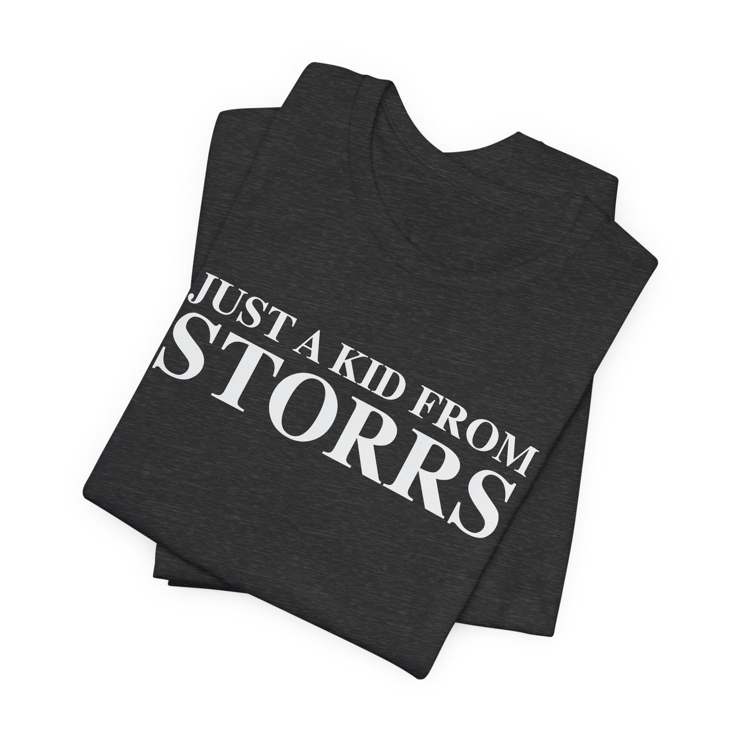 Just a kid from Storrs Unisex Jersey Short Sleeve T-Shirt