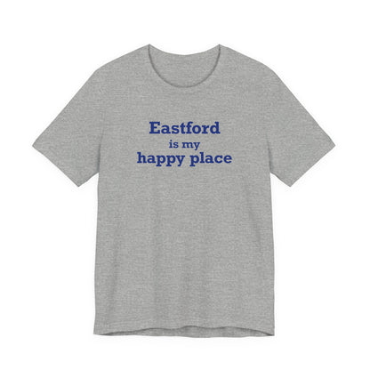Eastford is My Happy Place Unisex Jersey Short Sleeve T-Shirt