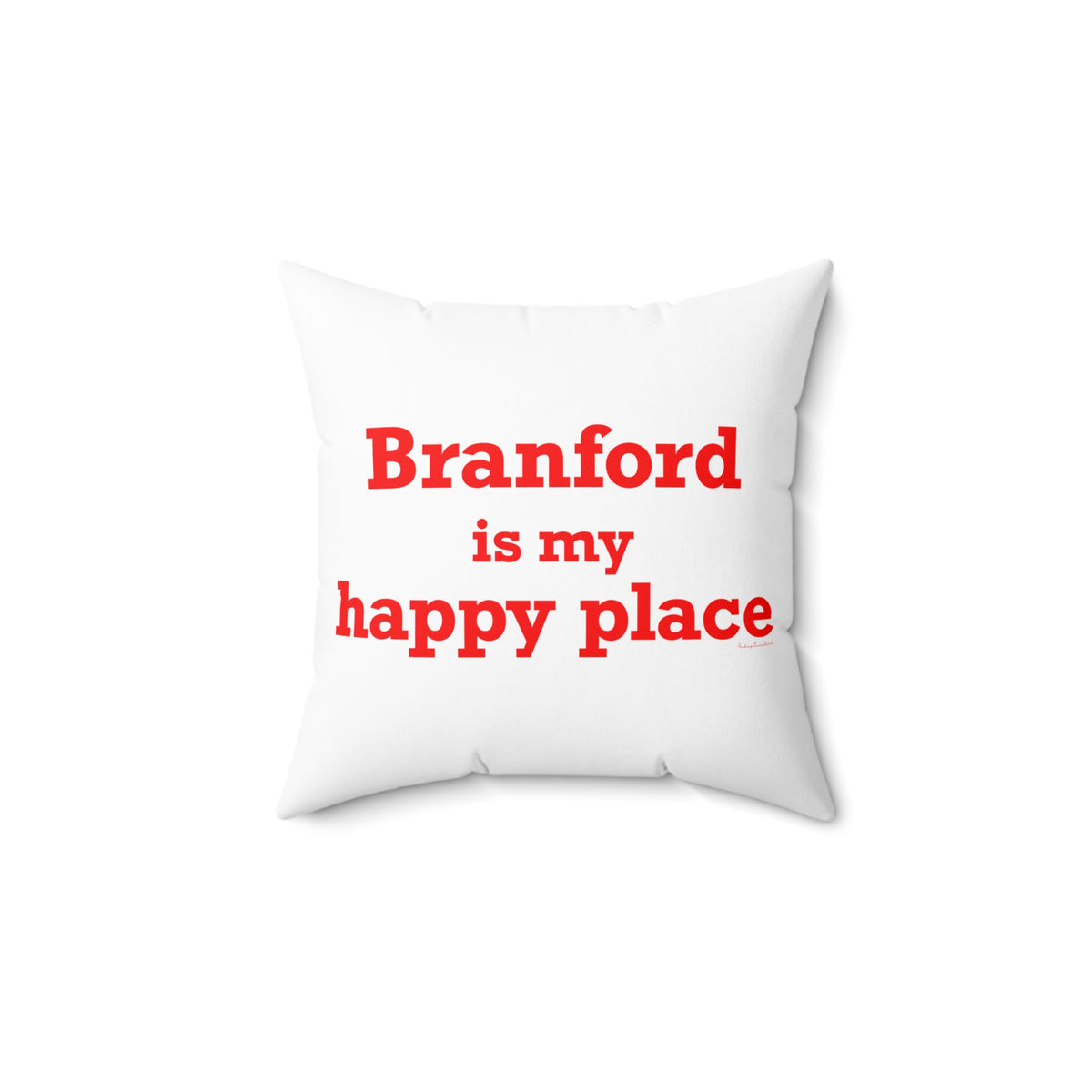 Branford is My Happy Place Polyester Square Pillow
