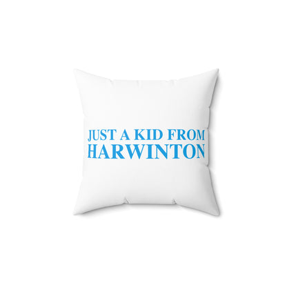 Just a kid from Harwinton Polyester Square Pillow