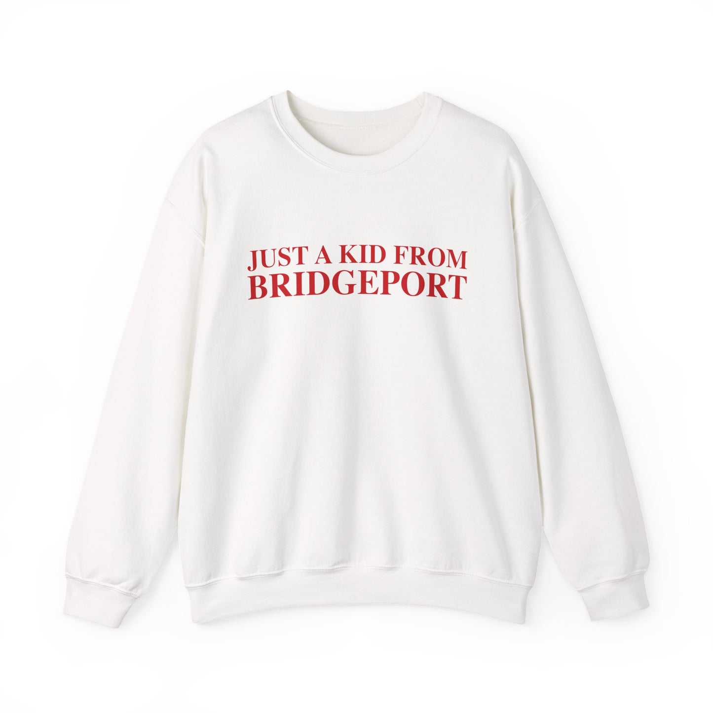Just a kid from Bridgeport Unisex Heavy Blend™ Crewneck Sweatshirt