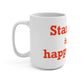 Stamford Is My Happy Place Mug 15oz