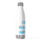 I Really Really Miss Harwinton 20 oz Insulated Bottle