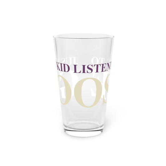 Just a kid listening to Goose - Cream & Purple Pint Glass, 16oz