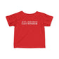 Just a kid from East Windsor Infant Fine Jersey T-Shirt