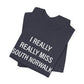 I Really Really Miss South Norwalk Unisex Jersey Short Sleeve T-Shirt