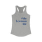 #thelewistonlife Women's Ideal Racerback Tank