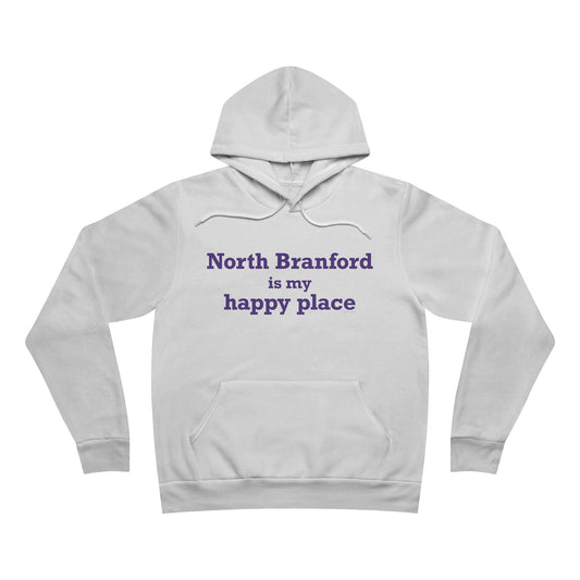 North Branford is My Happy Place Unisex Sponge Fleece Pullover Hoodie