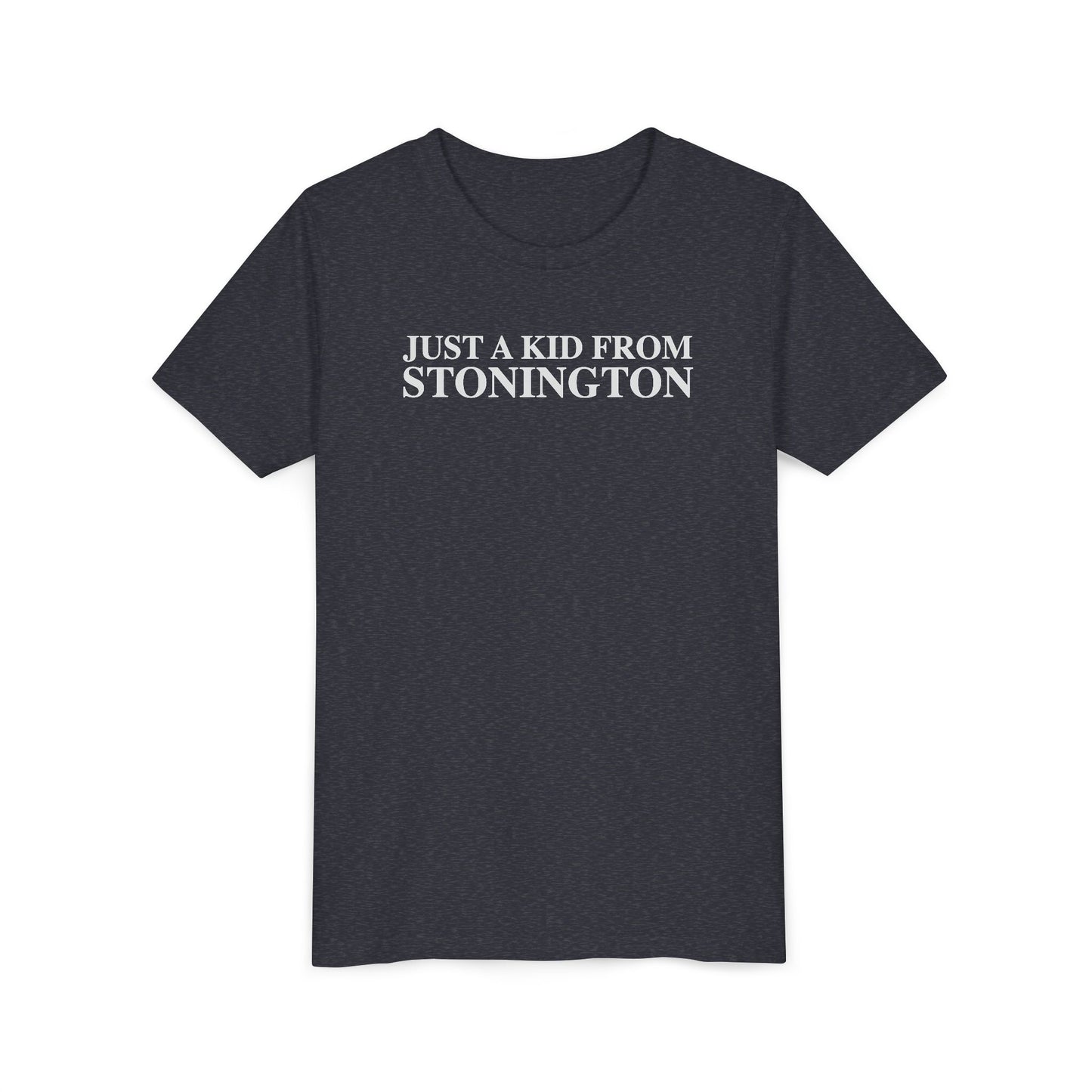 Just a kid from Stonington Youth Short Sleeve T-Shirt