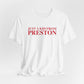 Just a kid from Preston Unisex Jersey Short Sleeve T-Shirt