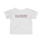 Just a kid from Naugatuck Infant Fine Jersey T-Shirt