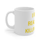 I Really Really Miss Killingworth Mug 11oz