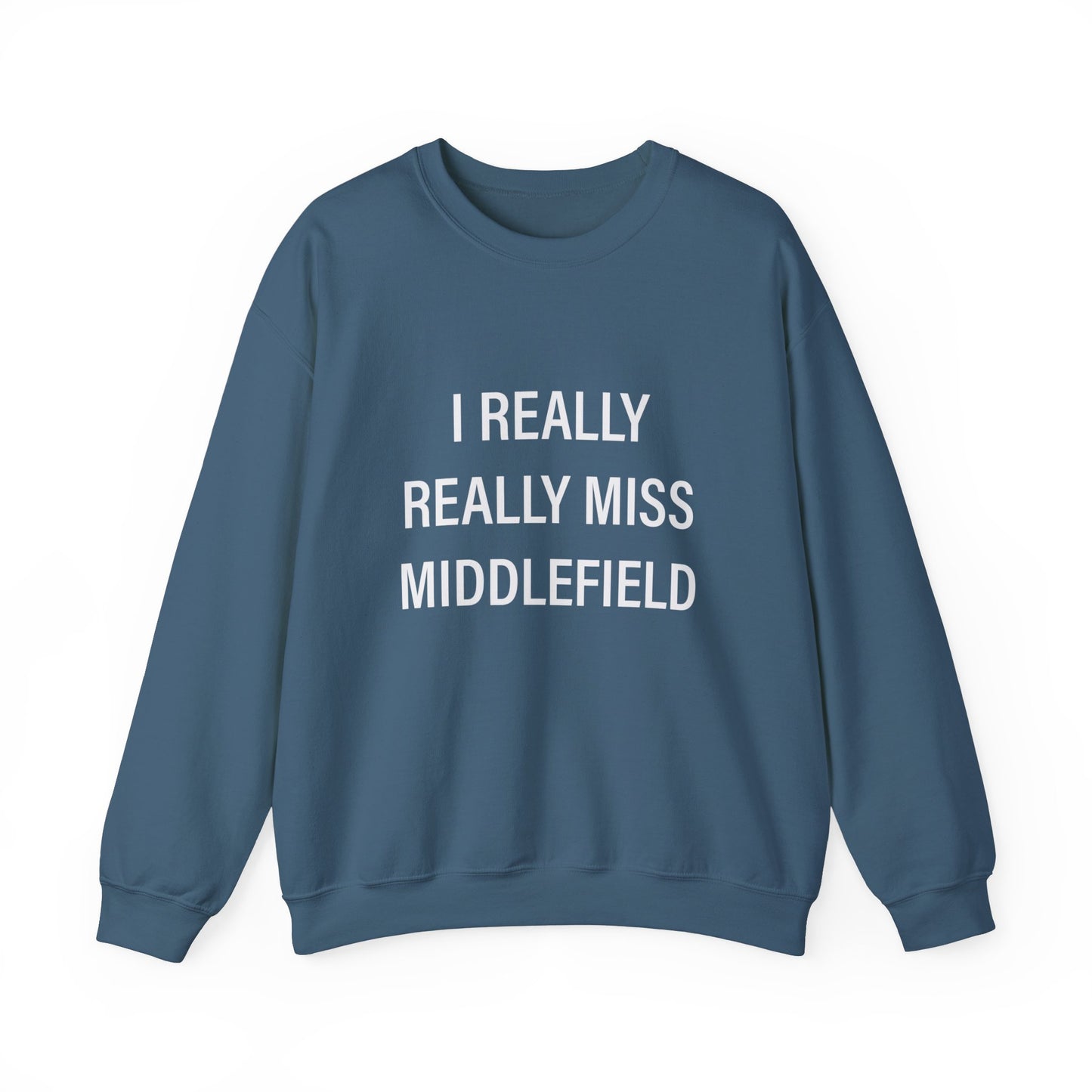 I Really Really Miss Middlefield Unisex Heavy Blend™ Crewneck Sweatshirt