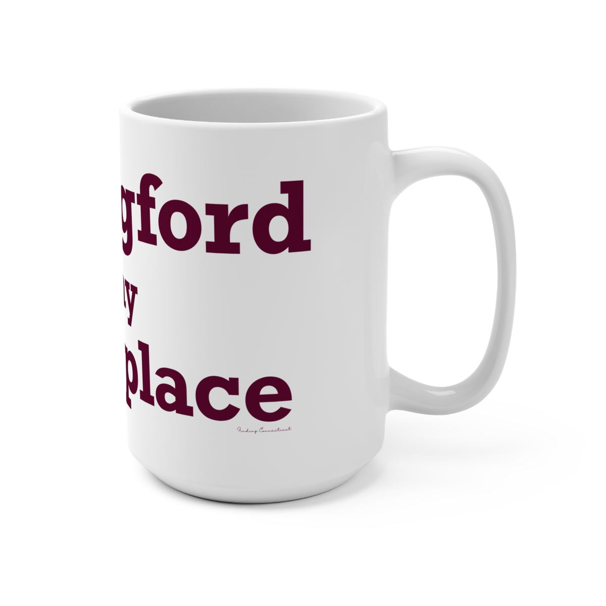 Wallingford is My Happy Place Mug 15oz