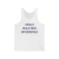 I Really Really Miss WethersfieldUnisex Jersey Tank
