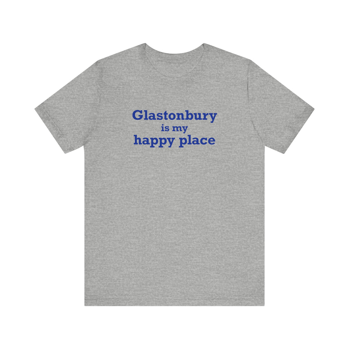 Glastonbury is My Happy Place Unisex Jersey Short Sleeve T-Shirt