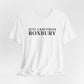 Just a kid from Roxbury Unisex Jersey Short Sleeve T-Shirt