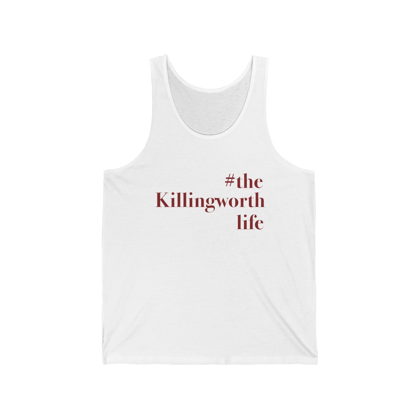 #thekillingworthlife Unisex Jersey Tank