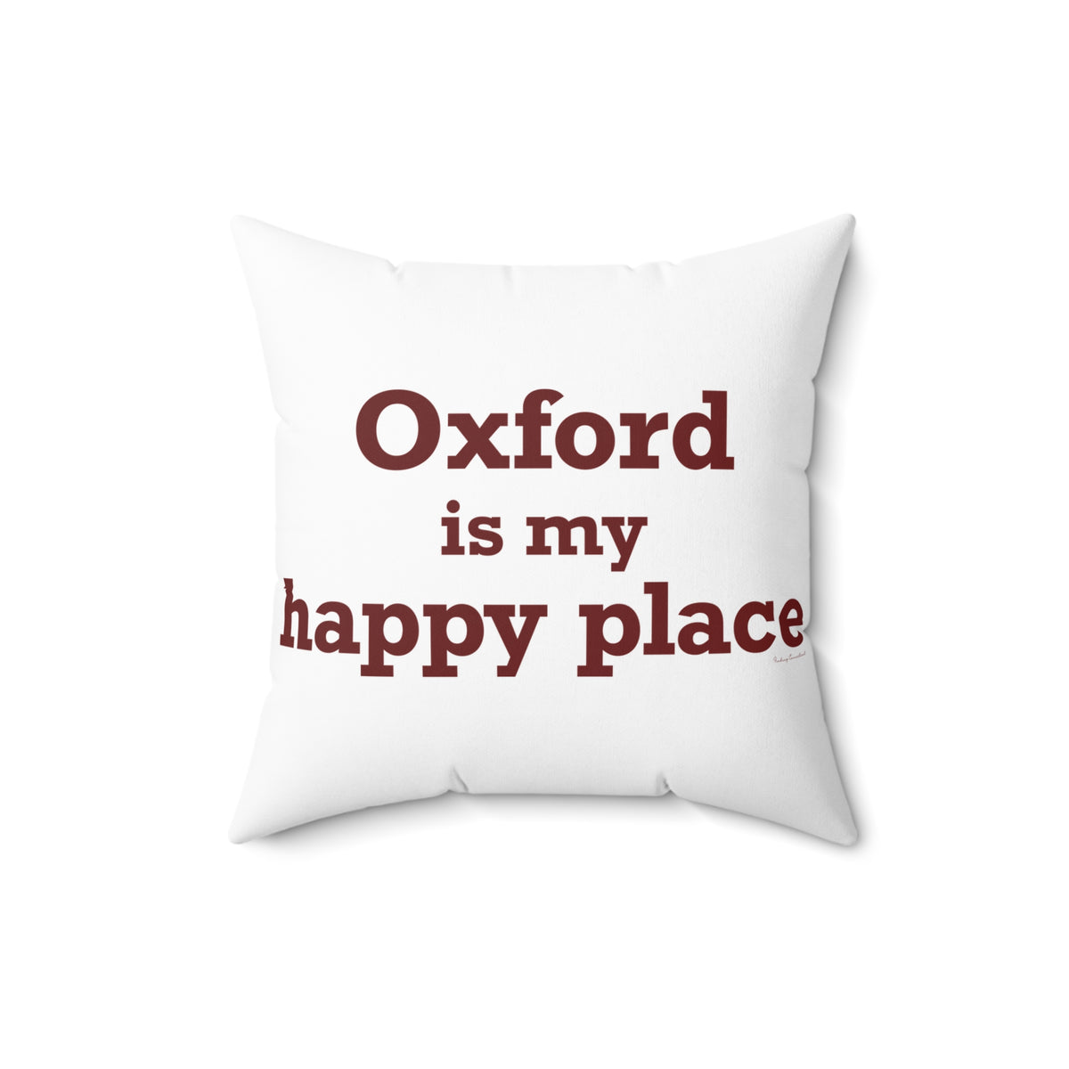 Oxford is My Happy Place Polyester Square Pillow