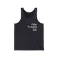 #thevernonlife Unisex Jersey Tank