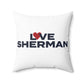 Love Sherman Spun Polyester Square Pillow