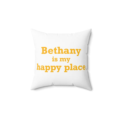 Bethany is My Happy Place Polyester Square Pillow