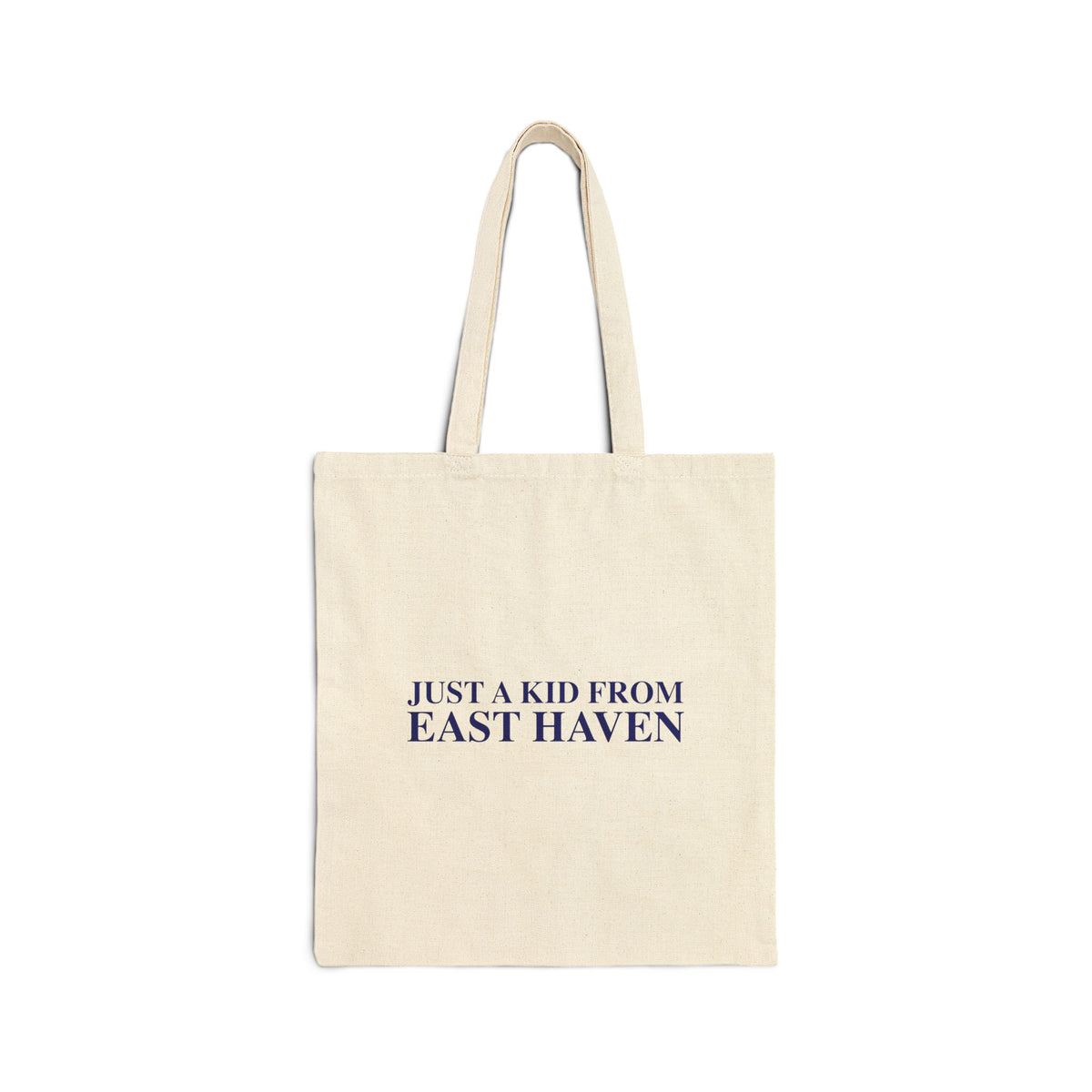 Just a kid from East Haven Cotton Canvas Tote Bag