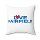 Love Fairfield Spun Polyester Square Pillow