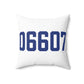 06607 Bridgeport Connecticut Zip Code Spun Polyester Square Pillow