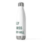 I Really Really Miss Strawberry Hill 20oz Insulated Bottle