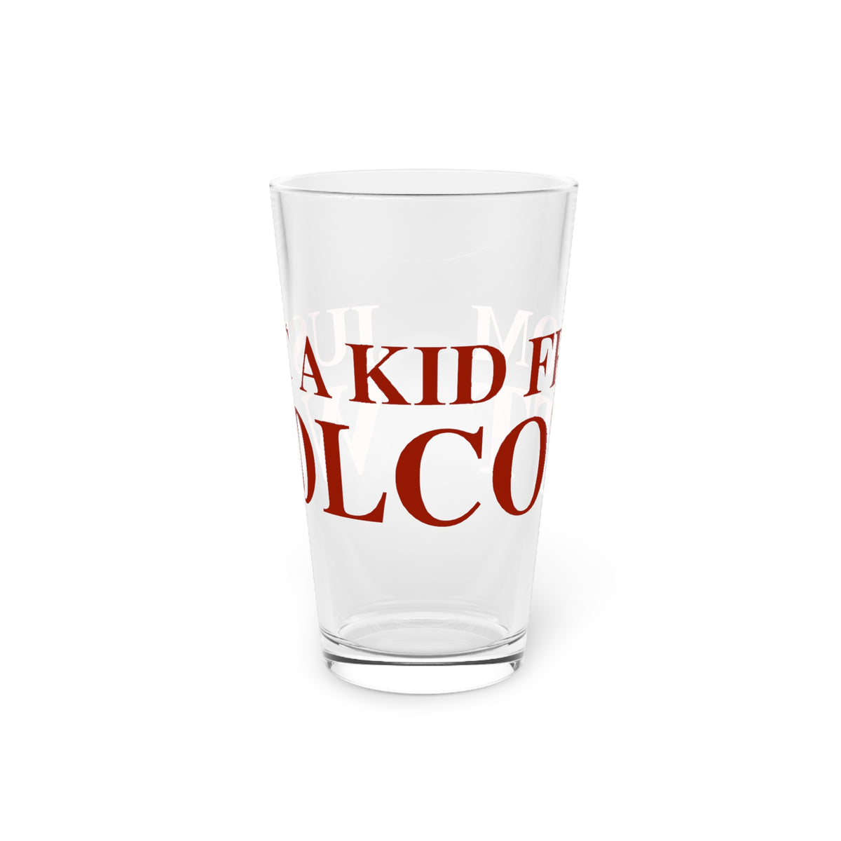 Just a kid from Wolcott Pint Glass, 16oz