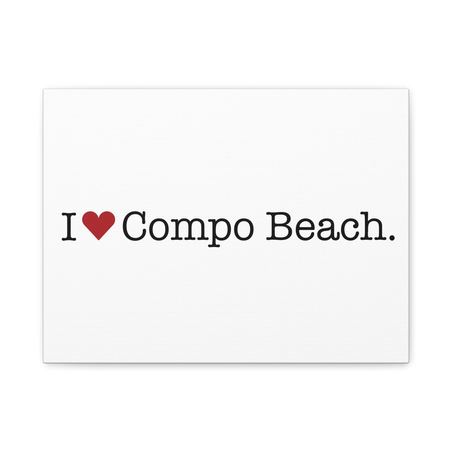 I Heart Compo Beach. Matte Canvas, Stretched, 1.25"