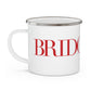 41 Tilt Bridgeport Enamel Camping Mug