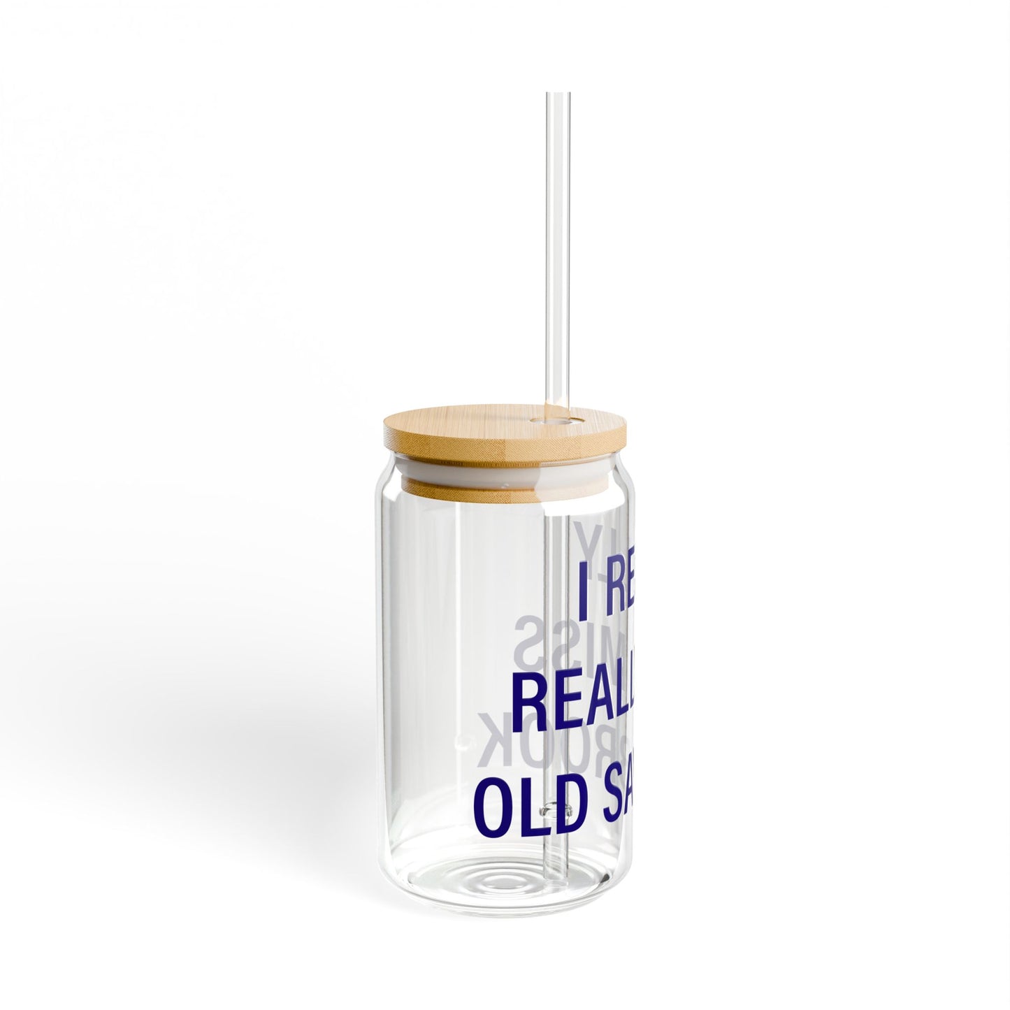 I Really Really Miss Old Saybrook Glass Can with Straw and Lid, 16oz