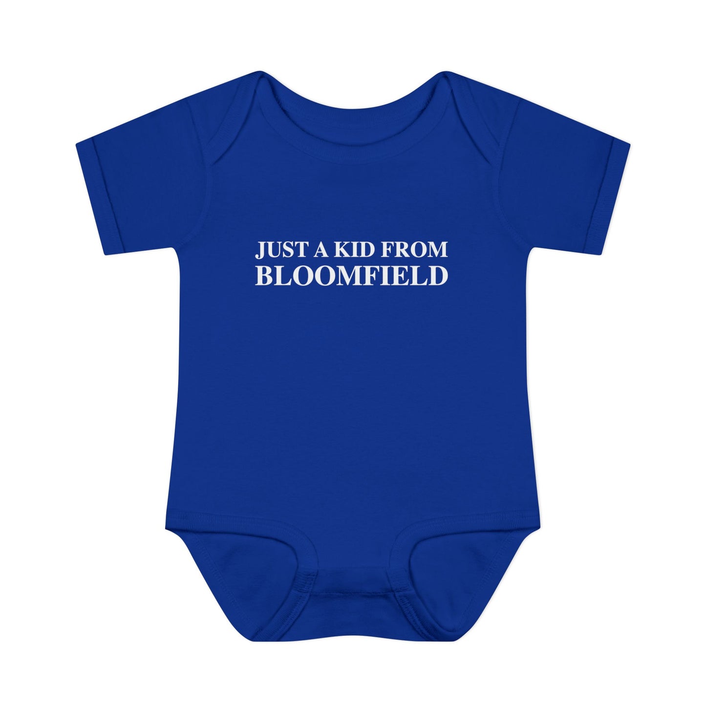 Just a kid from Bloomfield Infant Baby Rib Bodysuit