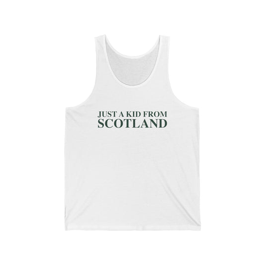 Just a kid from Scotland Unisex Jersey Tank Top