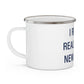 I Really Really Miss Newington Enamel Camping Mug