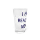 I Really Really Miss Meriden Pint Glass, 16oz