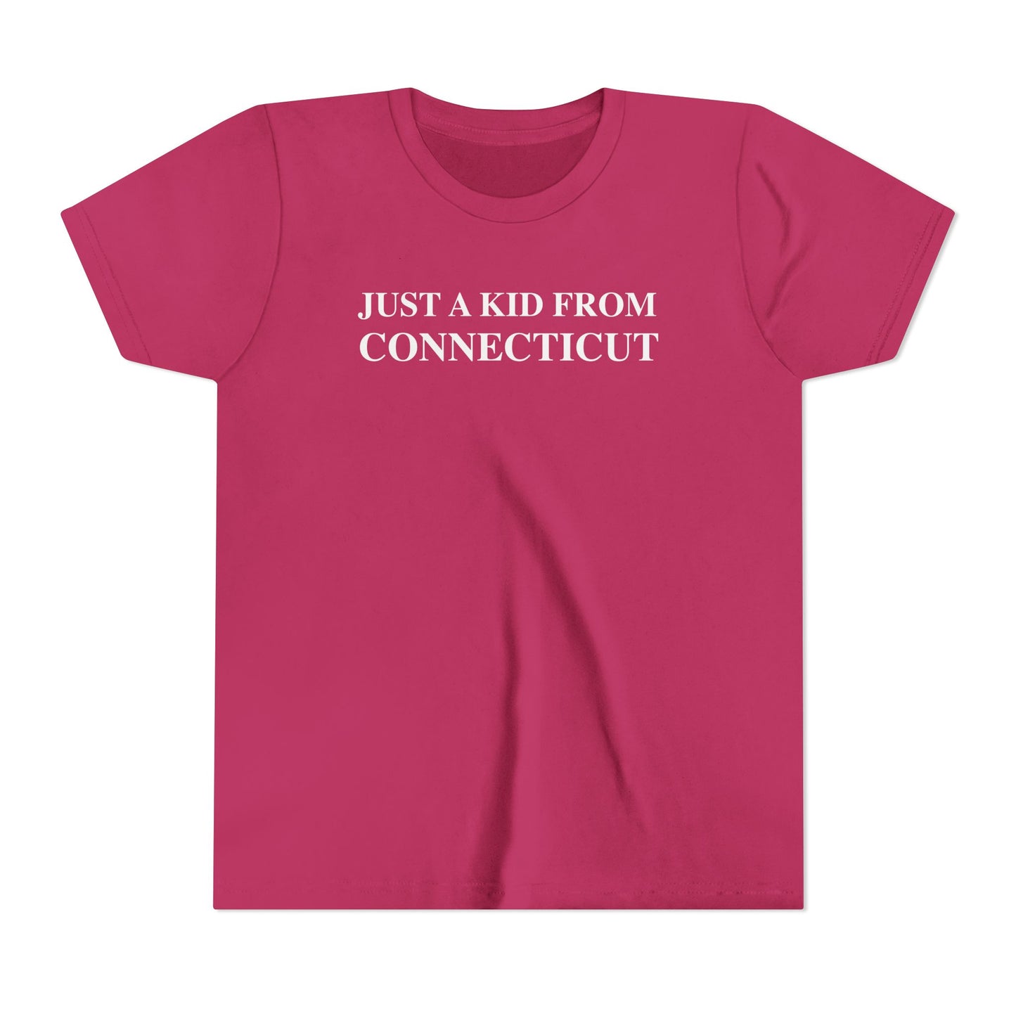 Just a kid from Connecticut Youth Short Sleeve T-Shirt
