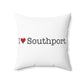 I Heart Southport. Spun Polyester Square Pillow