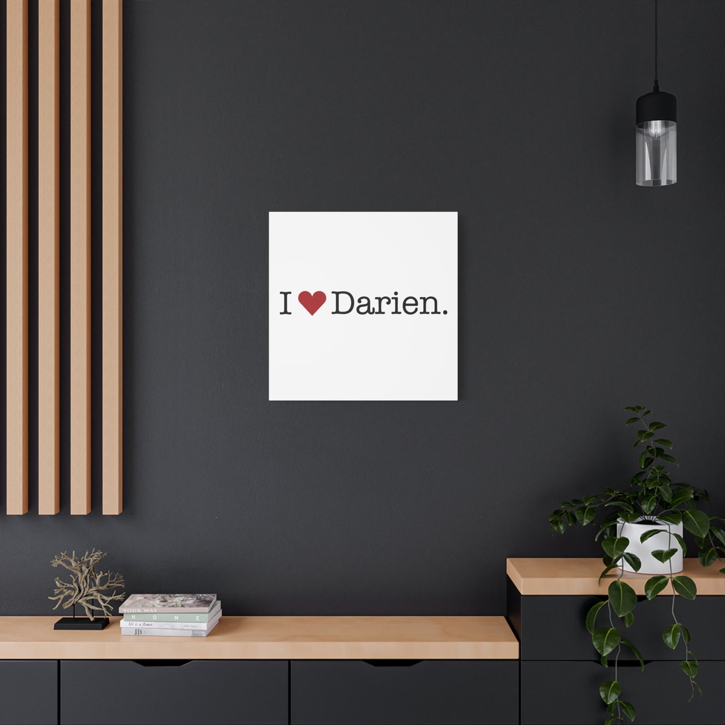 I Heart Darien. Matte Canvas, Stretched, 1.25"