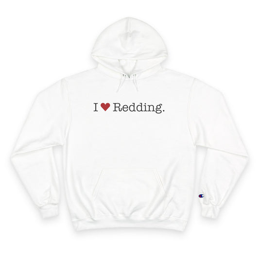 I Heart Redding. Champion Hoodie