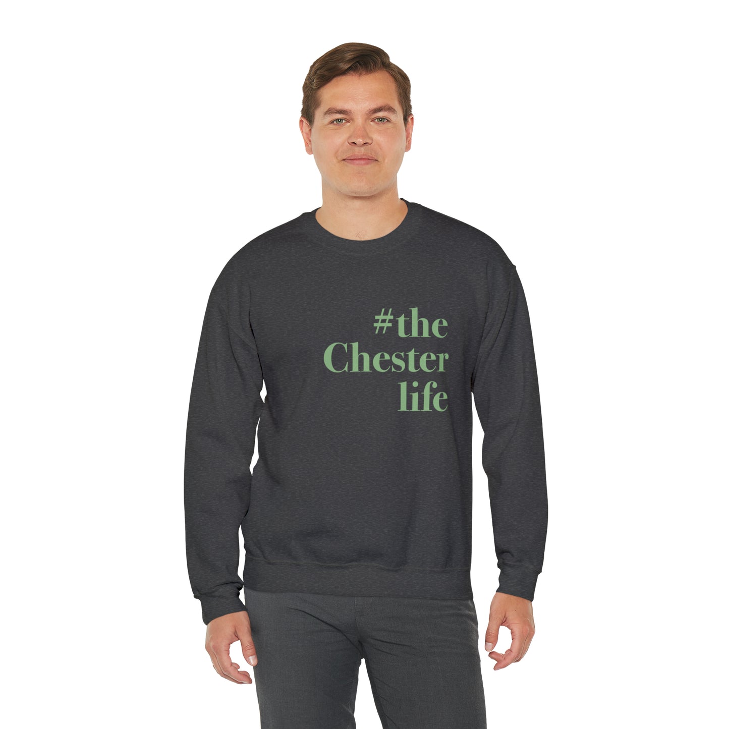 #thechesterlife Unisex Heavy Blend™ Crewneck Sweatshirt